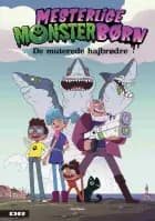 Mesterlige Monsterbørn af Anders Berthelsen og Rune Christensen