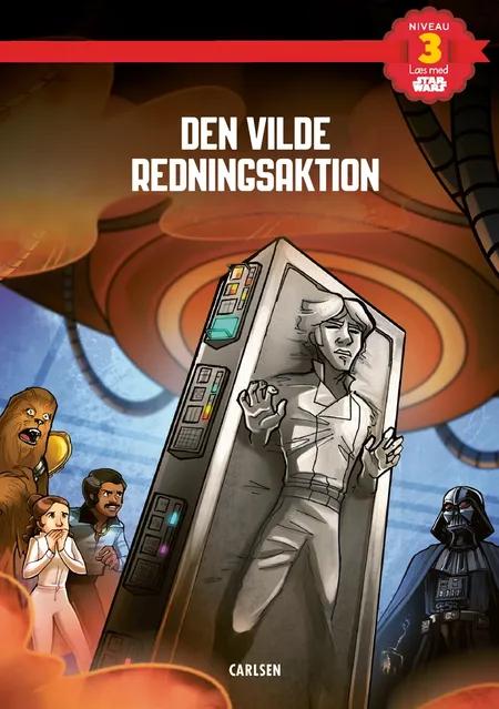 Læs med Star Wars - Den vilde redningsaktion af Star Wars