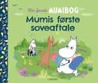 Min første mumibog - Mumis første soveaftale af Tove Jansson