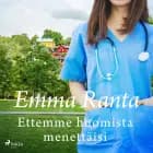 Ettemme huomista menettäisi