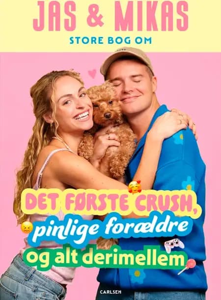 Jas & Mikas store bog om det første crush, pinlige forældre og alt derimellem af Alexander Grevy