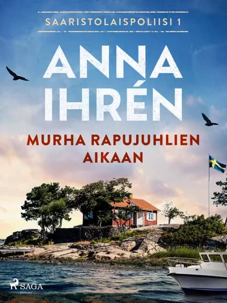 Murha rapujuhlien aikaan af Anna Ihrén