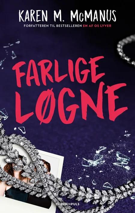 Farlige løgne af Karen M. McManus