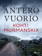 Kohti Murmanskia