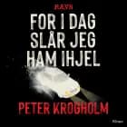 For i dag slår jeg ham ihjel, Hævn, Sort Læseklub