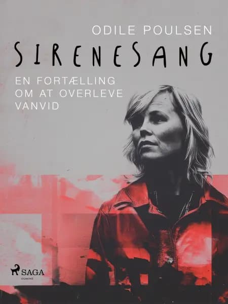 Sirenesang. En fortælling om at overleve vanvid af Odile Poulsen