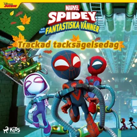 Spidey och hans fantastiska vänner – Trackad tacksägelsedag af Emma Ericson