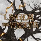 Il bagliore della vendetta