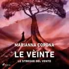 Le Vèinte: Le streghe del vento