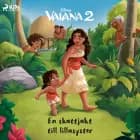 Vaiana 2 - En skattjakt till lillasyster af Disney