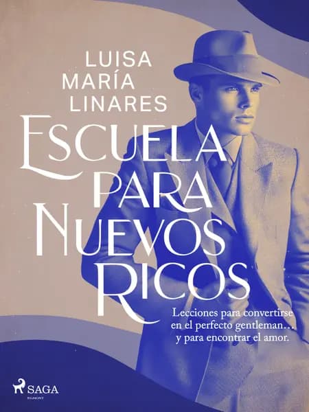 Escuela para nuevos ricos af Luisa María Linares