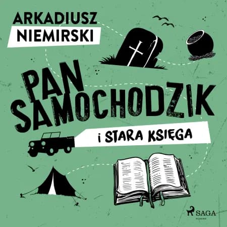 Pan Samochodzik i stara księga af Arkadiusz Niemirski