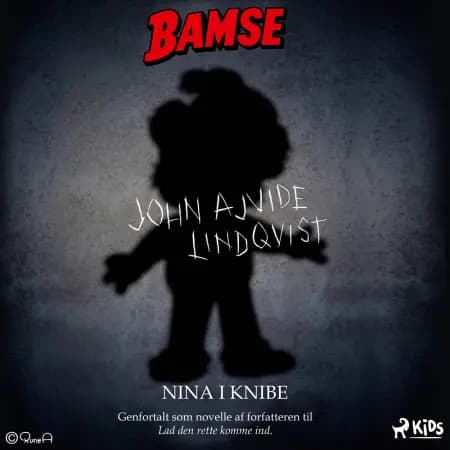 Bamse - Nina i knibe af John Ajvide Lindqvist