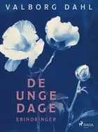 De unge dage af Valborg Dahl