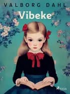 Vibeke af Valborg Dahl