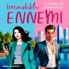 Irrésistible ennemi
