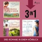 Sternentochter, Die Frauen vom Schlehenhof & Ein Tag, ein Jahr, ein Leben