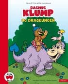 Rasmus Klump og drageungen af Per Sanderhage og Carla og Vilhelm Hansen