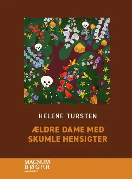 Ældre dame med skumle hensigter af Helene Tursten