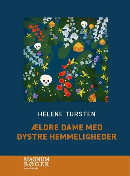 Ældre dame med dystre hemmeligheder af Helene Tursten