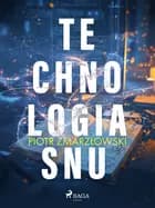 TEchnologia SNU af Piotr Zmarzłowski