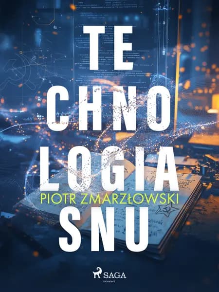 TEchnologia SNU af Piotr Zmarzłowski
