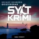 SYLTKRIMI Geistergrab - Küstenkrimi: Nordseekrimi af Krinke Rehberg