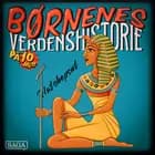 Hatshepsut - Børnenes verdenshistorie på 10 minutter