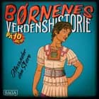 Alexander den Store - Børnenes verdenshistorie på 10 minutter