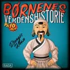 Djengis Khan - Børnenes verdenshistorie på 10 minutter