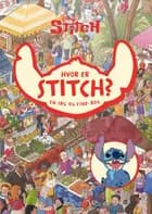 Hvor er Stitch? En søg og find-bog af Disney