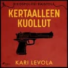 Kertaalleen kuollut af Kari Levola