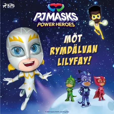 Pyjamashjältarna - Möt rymdälvan Lilyfay! af eOne