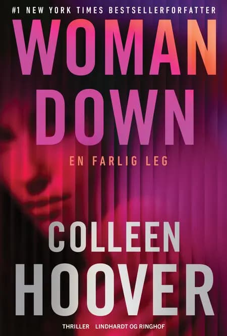 Woman down - En farlig leg af Colleen Hoover