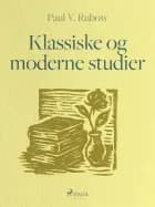 Klassiske og moderne studier