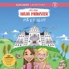Læs med Naja Münster (5) - På et slot af Line Kyed Knudsen