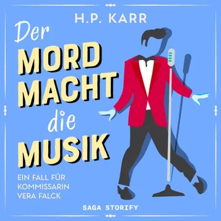 Der Mord macht die Musik - Ein Fall für Kommissarin Vera Falck af H. P. Karr