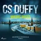 Miroirs brisés af CS Duffy