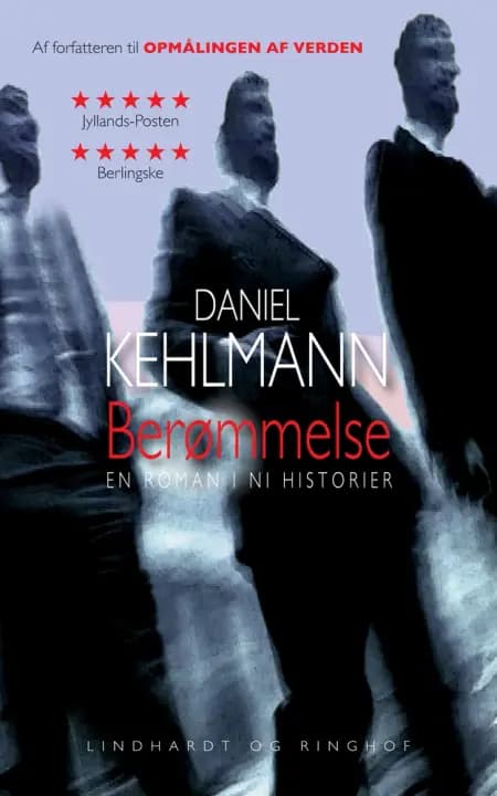 Berømmelse af Daniel Kehlmann