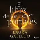 El libro de los portales af Laura Gallego