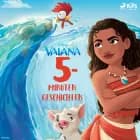 Disney 5 Minuten Geschichten - Vaiana af Disney