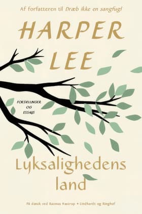 Lyksalighedens land af Harper Lee