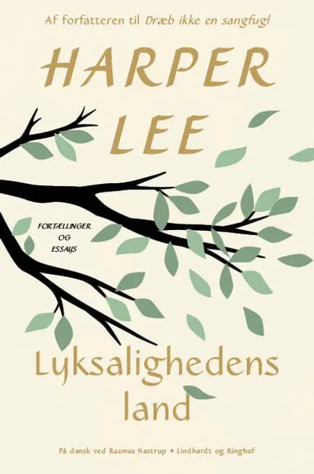 Lyksalighedens land af Harper Lee