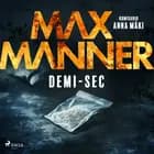 Demi-Sec af Max Manner