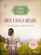 Den långa resan af Harriet Hegstad