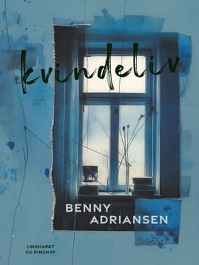 Kvindeliv af Benny Adriansen