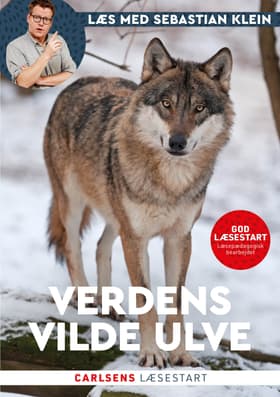 Læs med Sebastian Klein - Verdens vilde ulve af Sebastian Klein