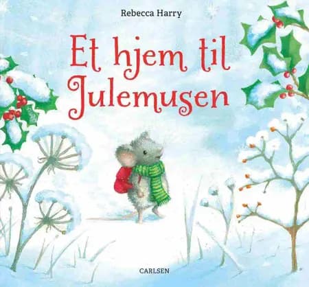 Et hjem til julemusen af Rebecca Harry