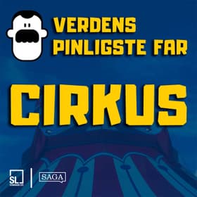 Verdens Pinligste Far i cirkus af Simon Lund Larsen