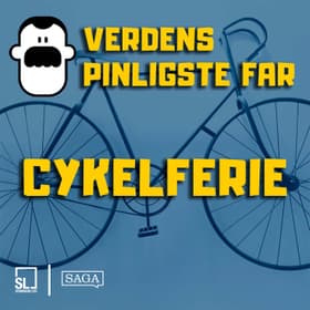 Verdens Pinligste Far på cykelferie af Simon Lund Larsen